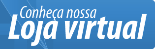 Conheça Nossa Loja Virtual